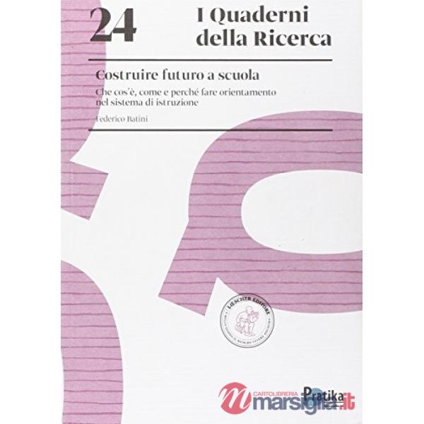 QUAD RICER 24 BATINI COSTRUIRE FUTURO SCUOLA