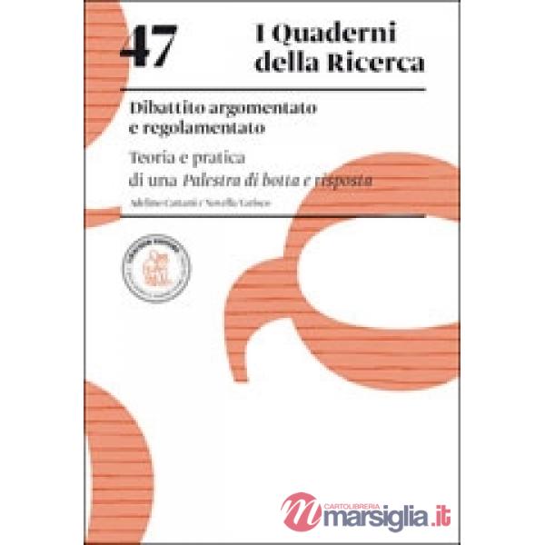 DIBATTITO ARGOMENTATO E REGOLAMENTATO