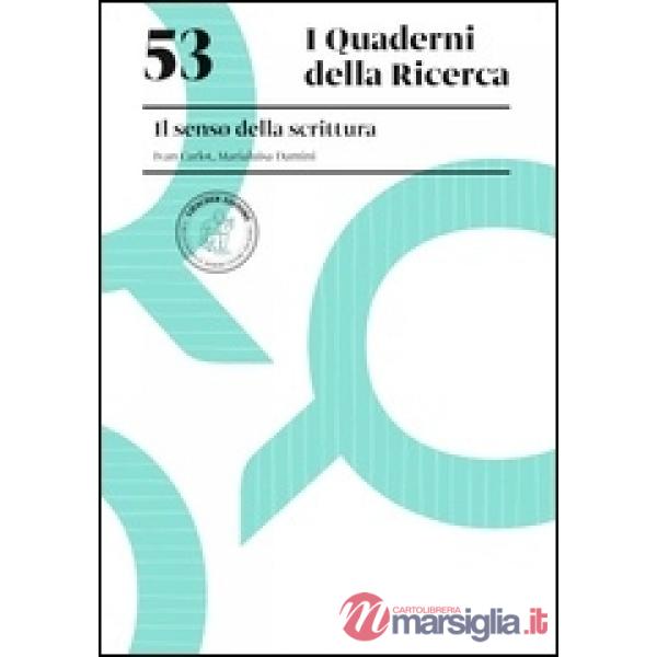 53. IL SENSO DELLA SCRITTURA 53. IL SENSO DELLA SCRITTURA