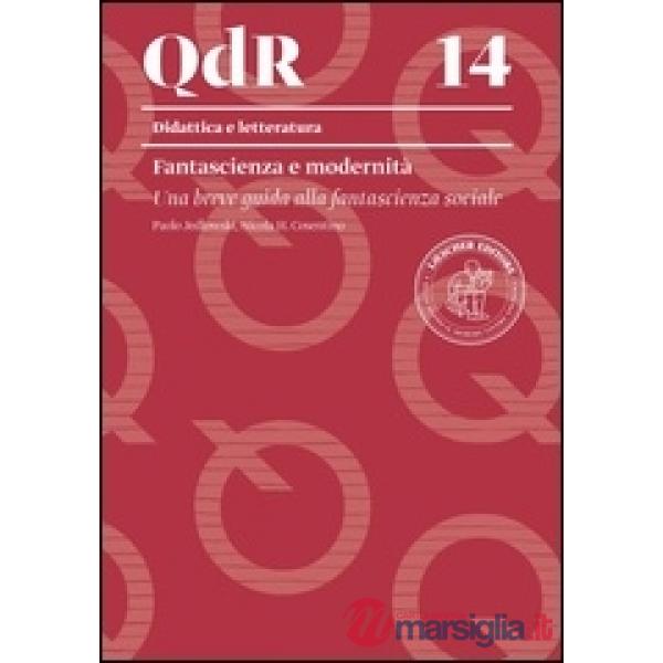 QDR 14 DIDAT - LETTER FANTASCIENZA MODERNITA'