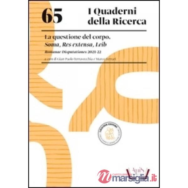 65 I QUADERNI DELLA RICERCA LA QUESTIONE DEL CORPO