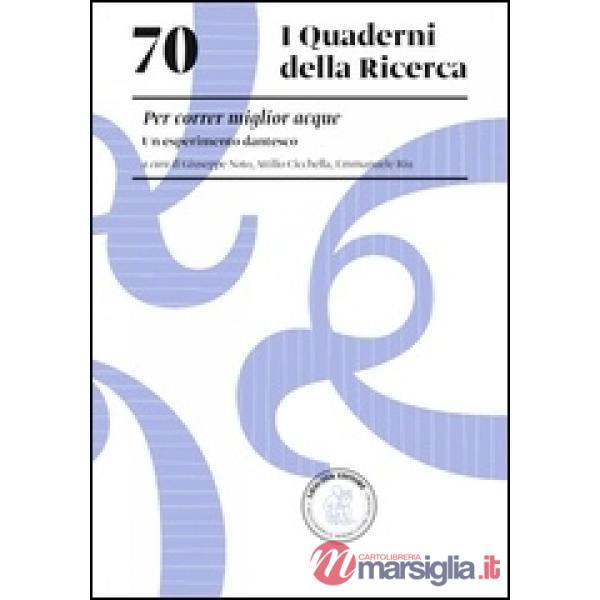 70 I QUADERNI DELLA RICERCA PER CORRER MIGLIOR ACQUE