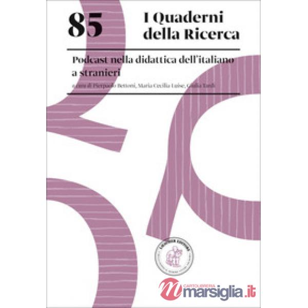 85. PODCAAST NELLA DIDATTICA DELL'ITALIANO A STRANIERI