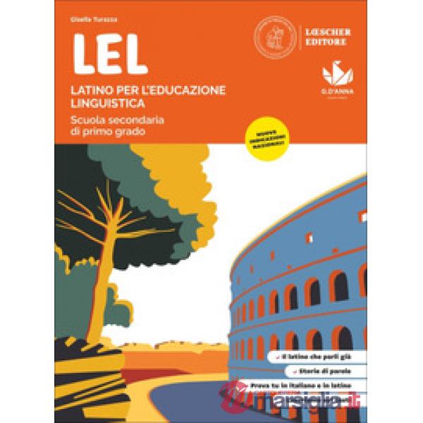 LEL LATINO PER L'EDUCAZIONE LINGUISTICA