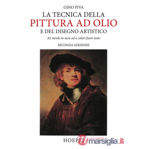 Tecnica della pittura ad olio e del disegno artistico (La)