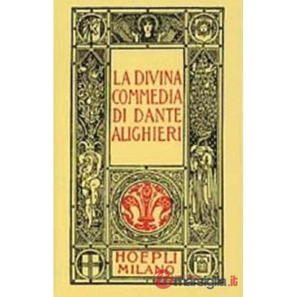 Dante minuscolo hoepliano. La Divina Commedia