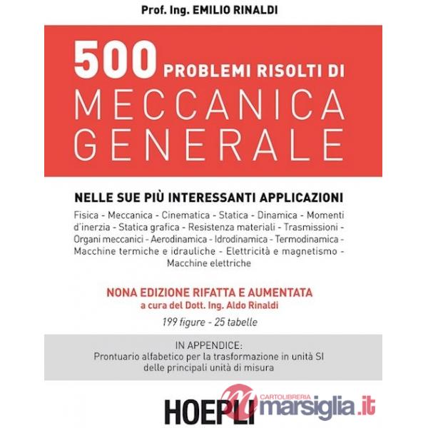 500 PROBLEMI RISOLTI DI MECCANICA GENERALE