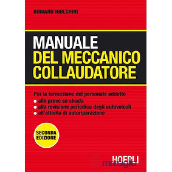 MANUALE DEL MECCANICO COLLAUDATORE