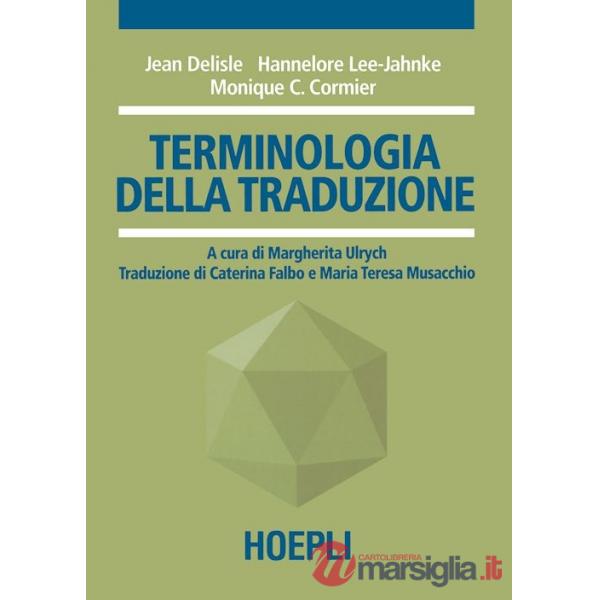 TERMINOLOGIA DELLA TRADUZIONE