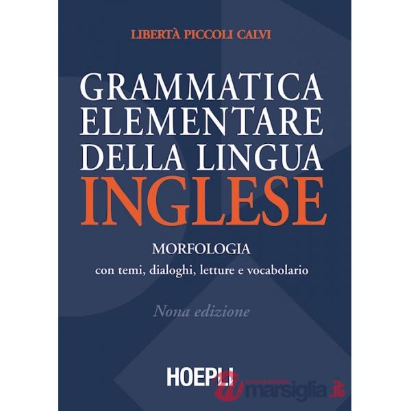 GRAMMATICA ELEMENTARE DELLA LINGUA INGLESE