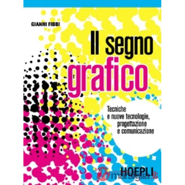 SEGNO GRAFICO (IL)