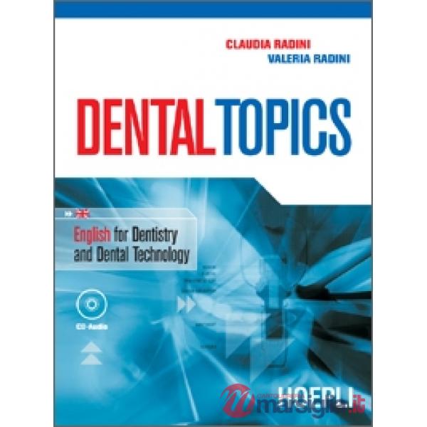 DENTAL TOPICS