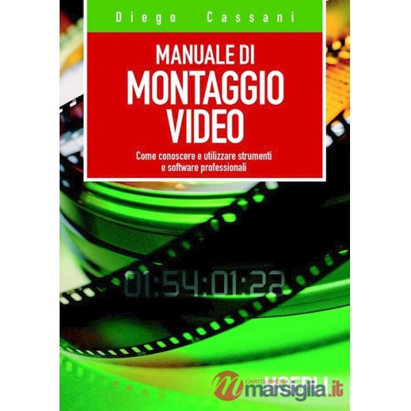 MANUALE DEL MONTAGGIO VIDEO