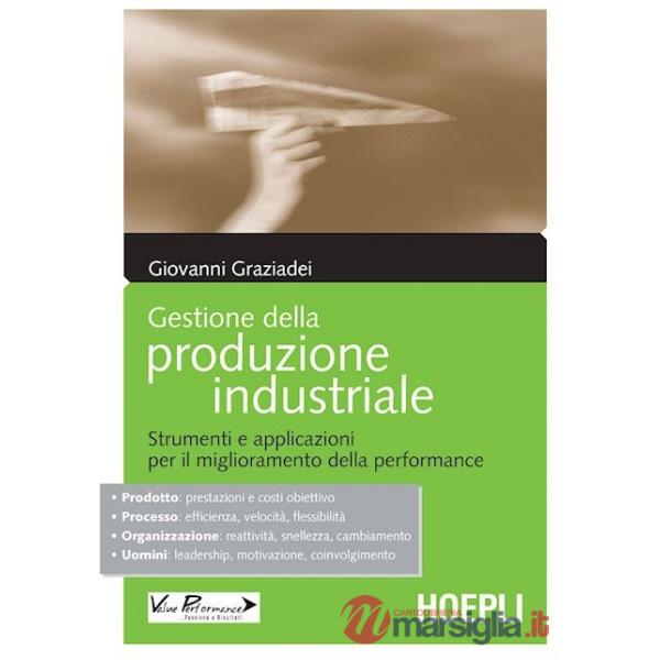 GESTIONE DELLA PRODUZIONE INDUSTRIALE
