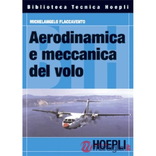 Aerodinamica e meccanica del volo