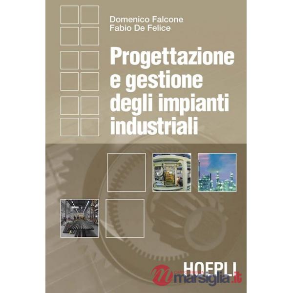 PROGETTAZIONE E GESTIONE DEGLI IMPIANTI INDUSTRIALI