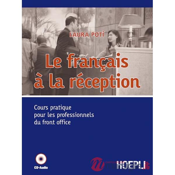 FRANCAIS A LA RECEPTION