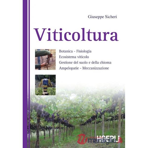 VITICOLTURA. EDIZ. ILLUSTRATA