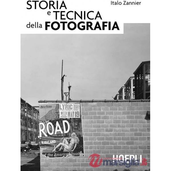Storia e tecnica della fotografia