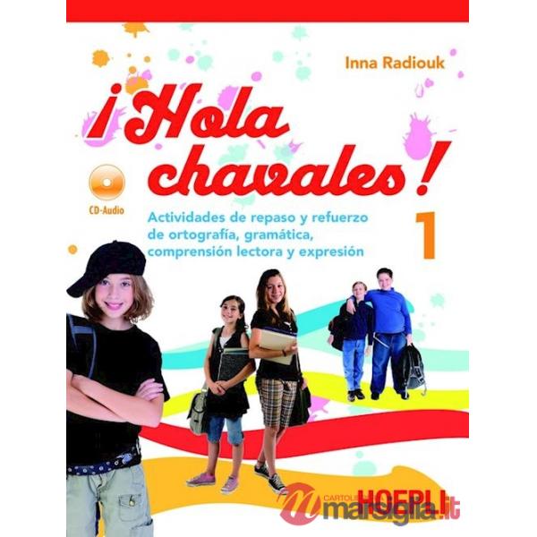 HOLA CHAVALEZ 1