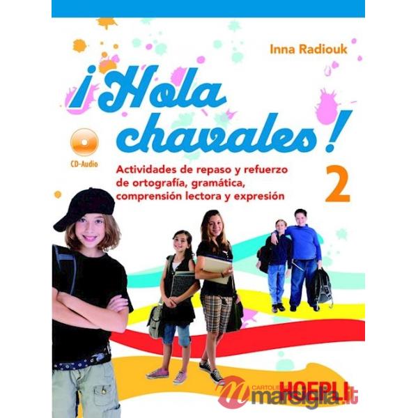 HOLA CHAVALEZ 2