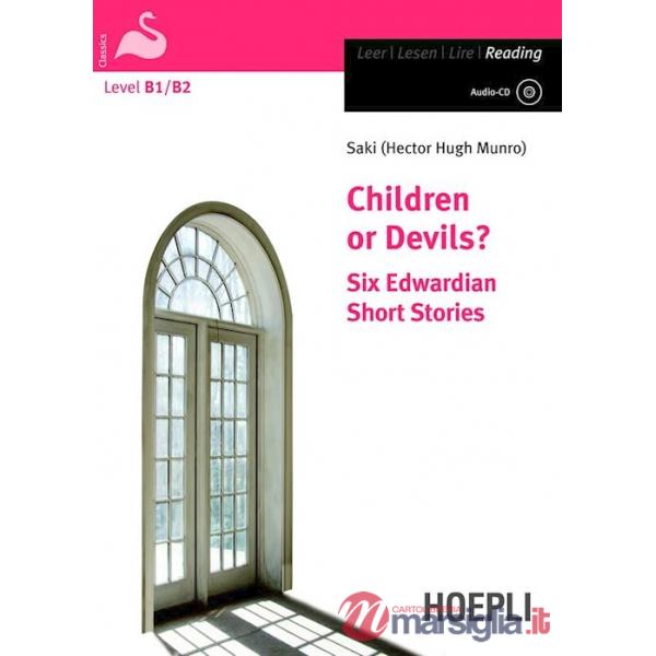 CHILDREN OR DEVILS?
