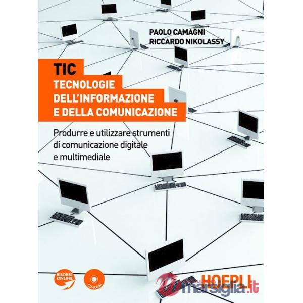 TIC - TECNOLOGIE DELL'INFORMAZIONE E DELLA COMUNICAZIONE