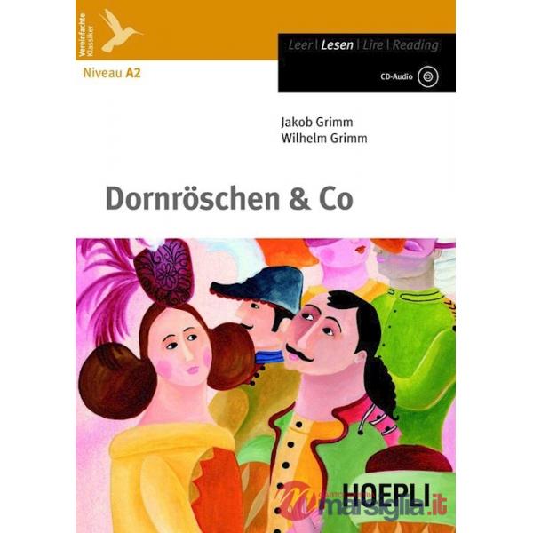 DORNRÖSCHEN & CO. CON CD-AUDIO