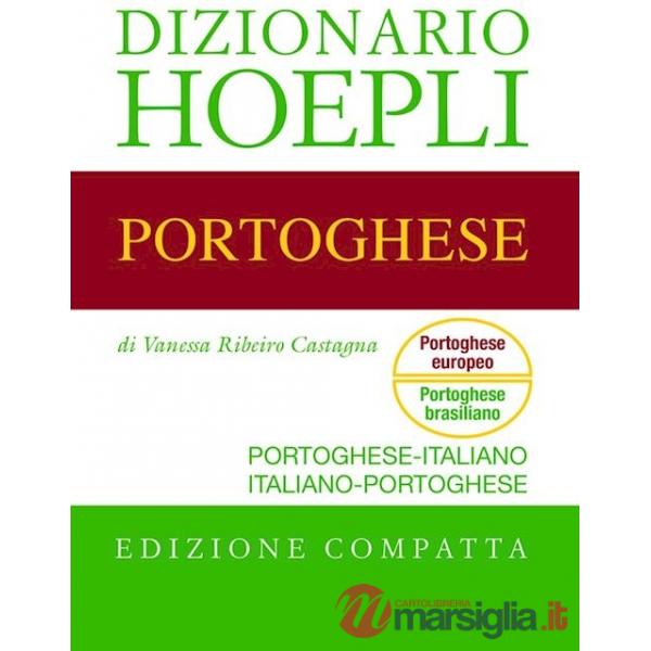 Dizionario di portoghese. Portoghese-italiano, italiano-portoghese. Ediz. compatta