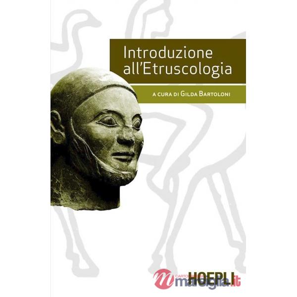 INTRODUZIONE ALL'ETRUSCOLOGIA