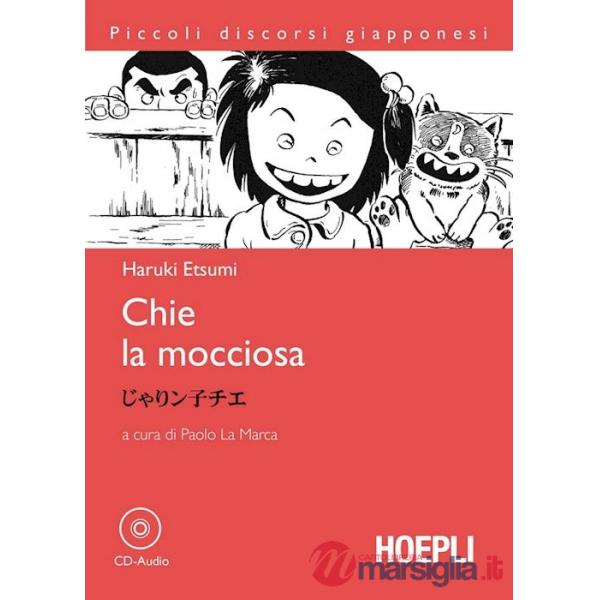 CHIE LA MOCCIOSA