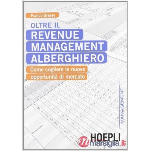 OLTRE IL REVENUE MANAGEMENT ALBERGHIERO
