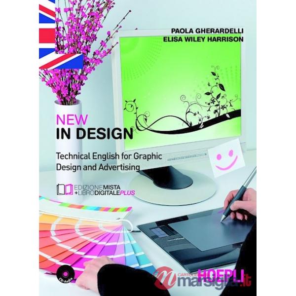NEW IN DESIGN. TECHNICAL ENGLISH FOR GRAPHIC DESIGN AND ADVERTISING.