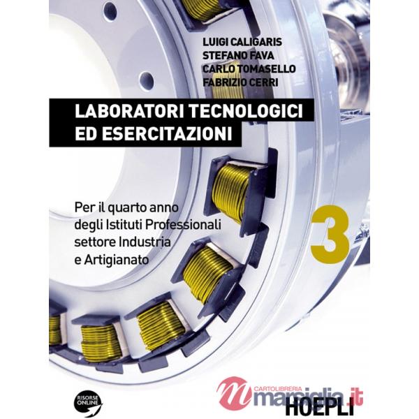 LABORATORI TECNOLOGICI ED ESERCITAZIONI