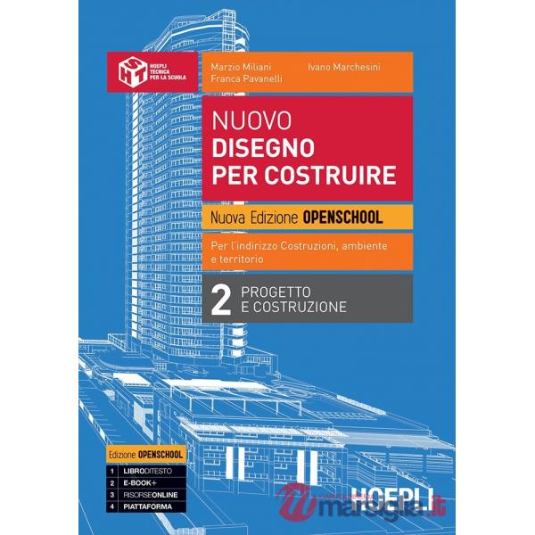 NUOVO DISEGNO PER COSTRUIRE. NUOVA EDIZIONE OPENSCHOOL