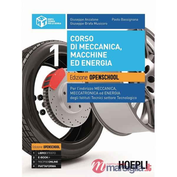 CORSO DI MECCANICA, MACCHINE ED ENERGIA. EDIZIONE OPENSCHOOL
