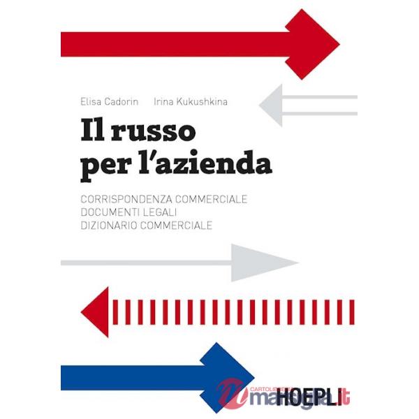 RUSSO PER L'AZIENDA. CORRISPONDENZA COMMERCIALE. D