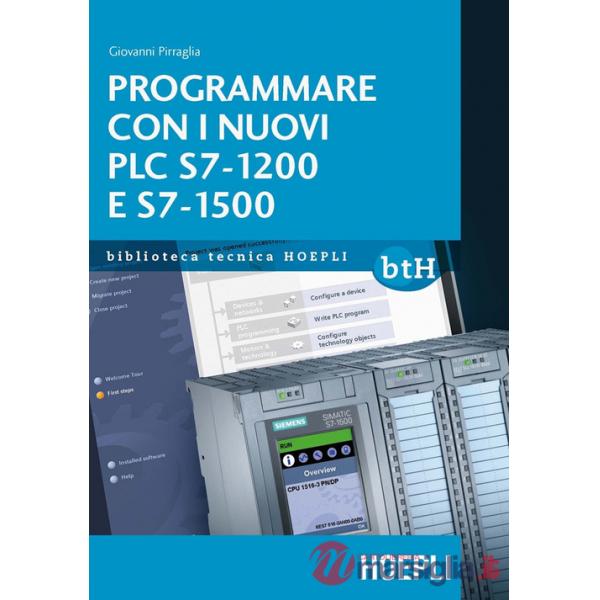 PROGRAMMARE CON I NUOVI PLC S7-1200 E S7-1500