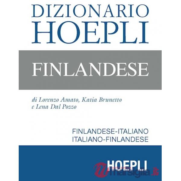 Dizionario Hoepli finlandese. Finlandese-italiano, italiano-finlandese