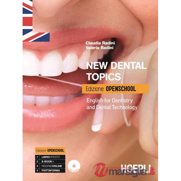 NEW DENTAL TOPICS. OPENSCHOOL EDITION
