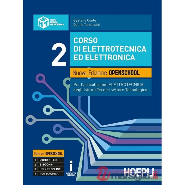 CORSO DI ELETTROTECNICA ED ELETTRONICA. NUOVA EDIZIONE OPENSCHOOL