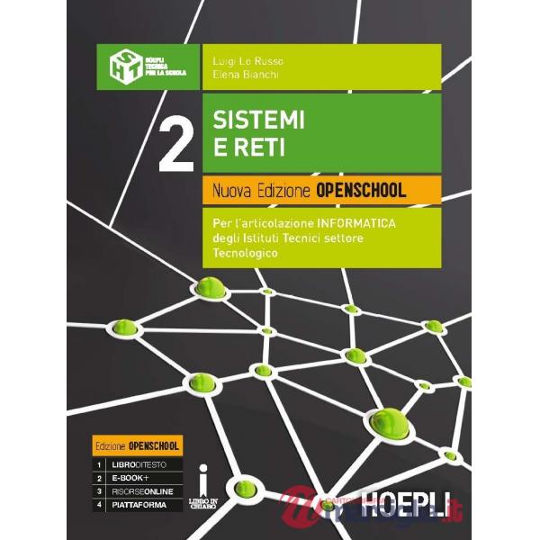 SISTEMI E RETI. NUOVA EDIZIONE OPENSCHOOL