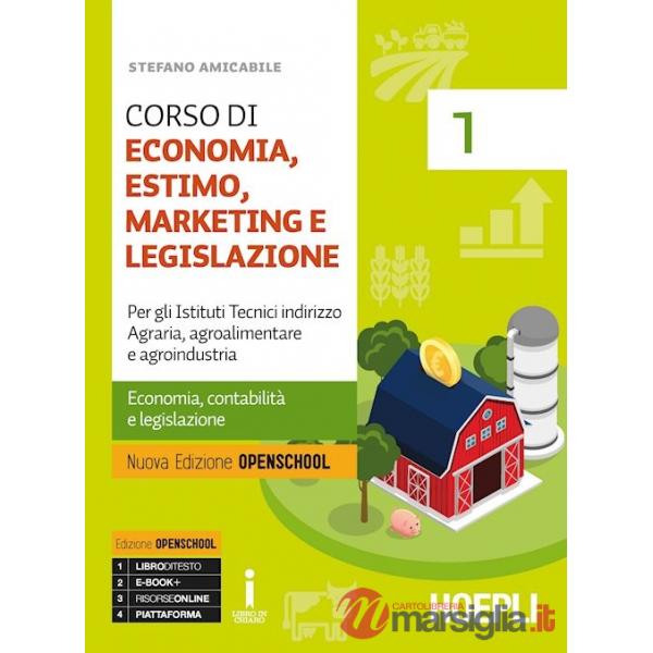 CORSO DI ECONOMIA, ESTIMO, MARKETING E LEGISLAZIONE. PER GLI IST. TECN