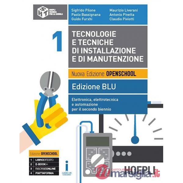 TECNOLOGIE E TECNICHE DI INSTALLAZIONE E DI MANUTENZIONE. EDIZ. BLU 1