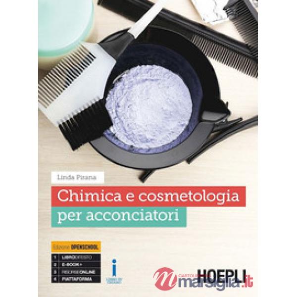 CHIMICA E COSMETOLOGIA PER ACCONCIATORI. CON E - BOOK. CON ESPANSIONE