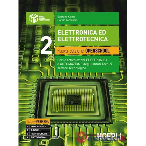 ELETTRONICA ED ELETTROTECNICA. EDIZ. OPENSCHOOL. PER GLI IST. TECNICI