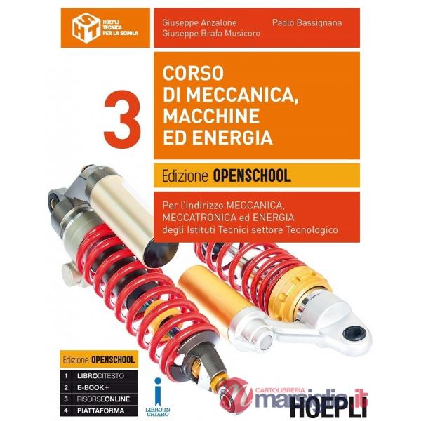 CORSO DI MECCANICA, MACCHINE ED ENERGIA. EDIZIONE OPENSCHOOL