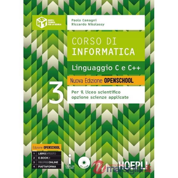 CORSO DI INFORMATICA LINGUAGGIO C E C++ NUOVA EDIZIONE OPENSCHOOL