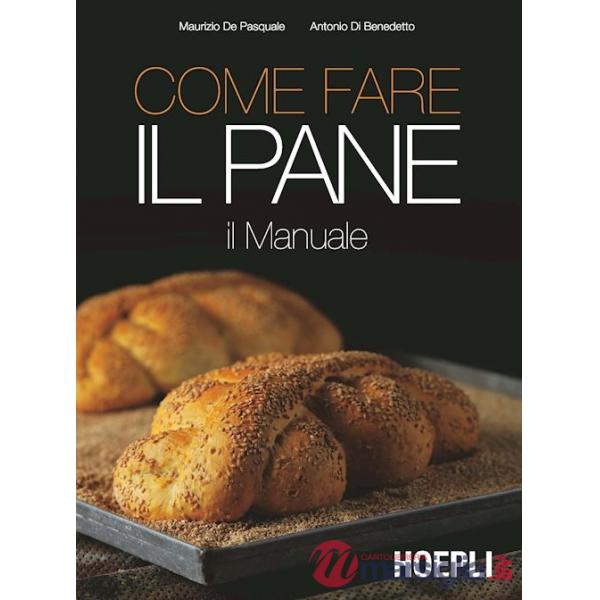 COME FARE IL PANE