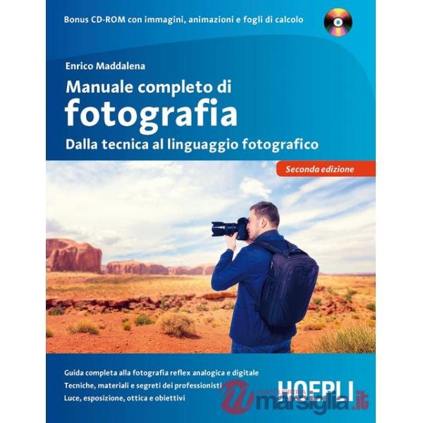 MANUALE COMPLETO DI FOTOGRAFIA NUOVA EDIZIONE